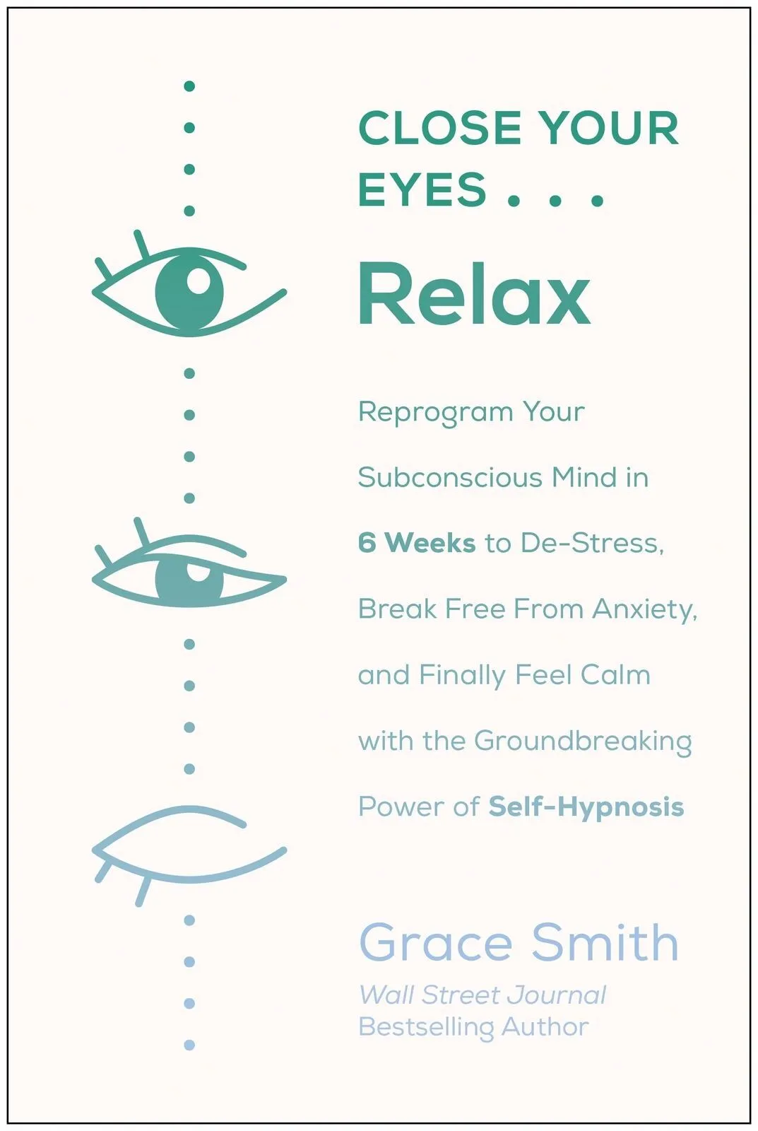 Close Your Eyes  Relax