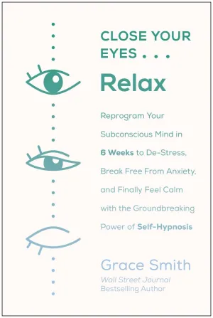 Close Your Eyes  Relax